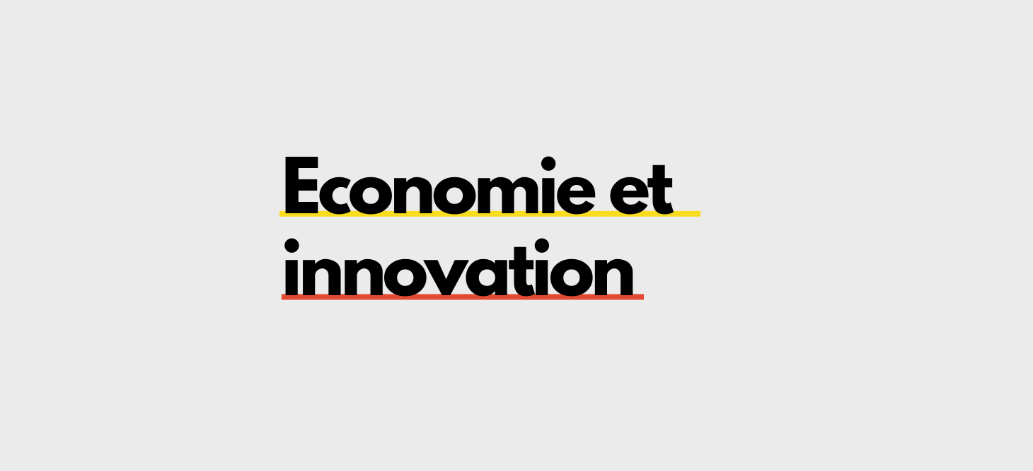Economie et innovation