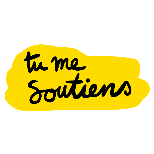 tu me soutiens