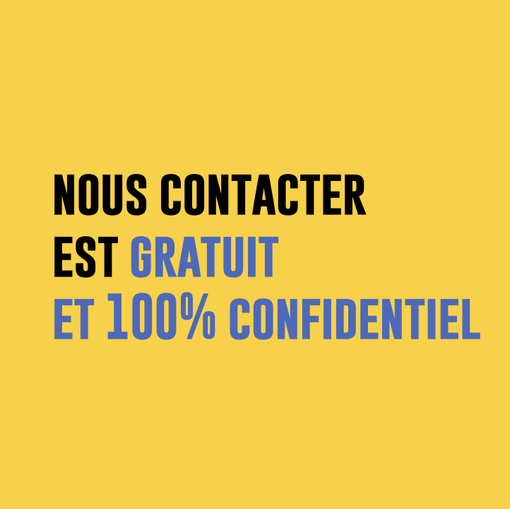 nous contacter est gratuit et 100% confidentiel