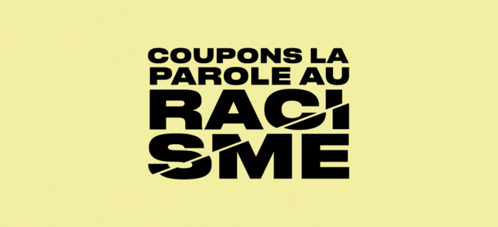 Visuel de la campagne stop racisme, avec pour slogan « coupons la parole au racisme »