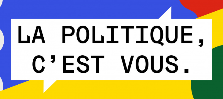 Visuel des « Conseil des habitant-e-s » avec le slogan suivant : « la politique, c'est vous »